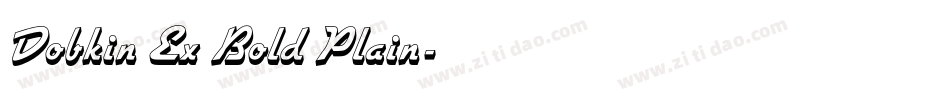 Dobkin Ex Bold Plain字体转换